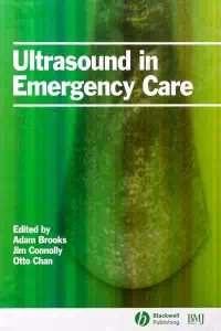 Ultrasound in Emergency Care - Adam Brooks
